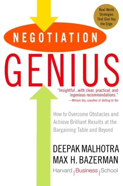 Negotiation Genius - Deepak Malhotra, Max Bazerman
