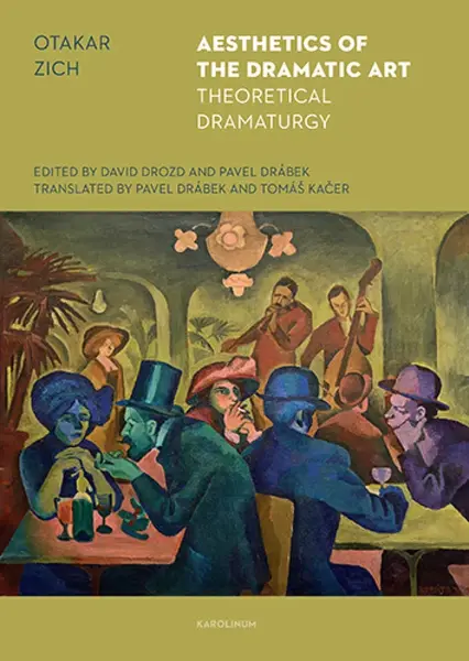 Aesthetics of the Dramatic Art - Otakar Zich - e-kniha
