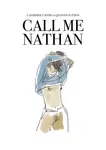 Call Me Nathan - Catherine Castro