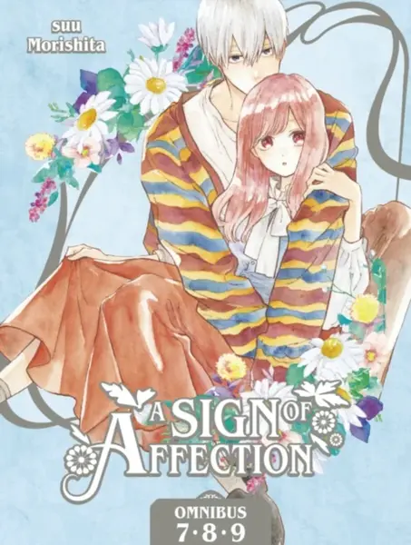 A Sign of Affection Omnibus 3 (Vol. 7-9) - suu Morishita