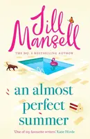 An Almost Perfect Summer - Jill Mansellová