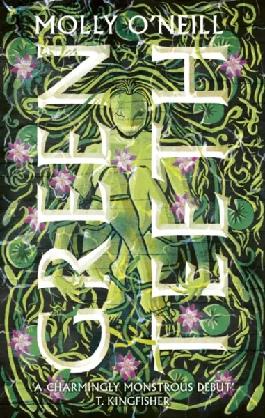 Greenteeth - Molly O'Neill