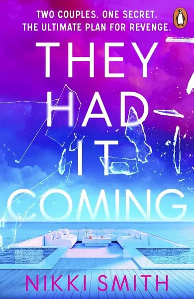 They Had It Coming - Nikki Smith