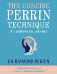The Concise Perrin Technique