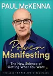 Power Manifesting - Paul McKenna