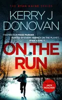 On the Run - Kerry J. Donovan