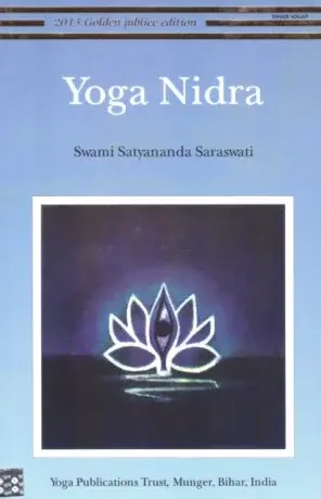 Yoga Nidra - Swami Satyananda Saraswati