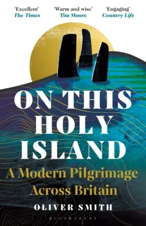 On This Holy Island - Oliver Smith