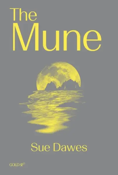 The Mune - Sue Dawes