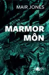 Marmor Mon - Mair Jones