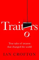 Traitors - Ian Crofton