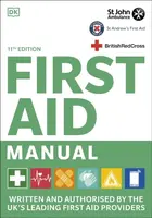 First Aid Manual 11th Edition - DK