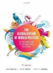 Globalization of World Politics - Baylis John