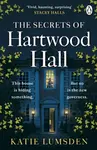The Secrets of Hartwood Hall - Katie Lumsden
