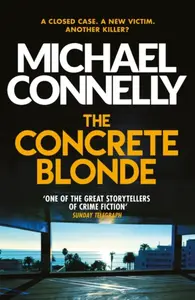 The Concrete Blonde - Michael Connelly