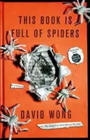 This Book is Full of Spiders - David Wong