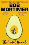 Hotel Avocado - Mortimer Bob