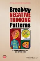 Breaking Negative Thinking Patterns - Gitta  Jacob, Laura  Seebauer, Hannie  van Genderen