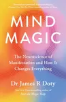 Mind Magic - Dr James Doty