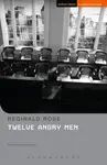 Twelve Angry Men - Reginald Rose