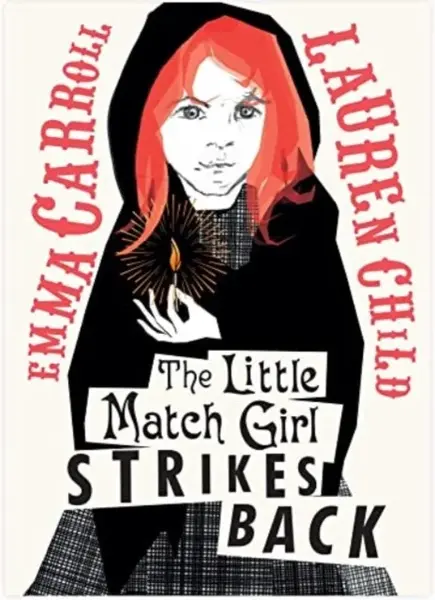 The Little Match Girl Strikes Back - Carroll Emma