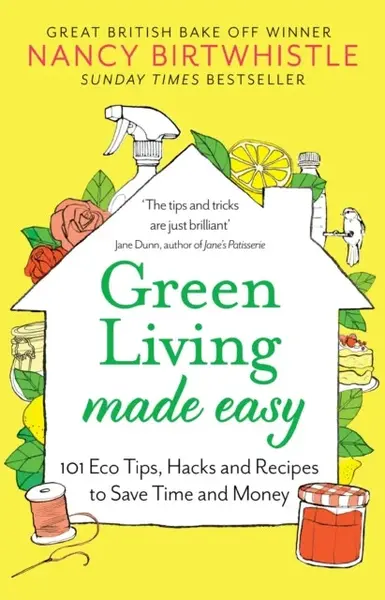 Green Living Made Easy - Nancy Birtwhistle