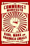 The Communist Manifesto - Karl Marx, Friedrich Engels