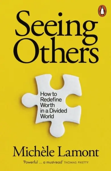Seeing Others - Michele Lamont