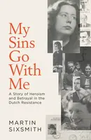 My Sins Go With Me - Martin Sixsmith