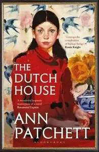 The Dutch House - Ann Patchettová