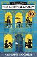 The Clockwork Sparrow - Katherine Woodfine