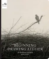 Beginning Drawing Atelier - Juliette Aristides