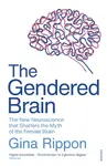 The Gendered Brain - Gina Rippon
