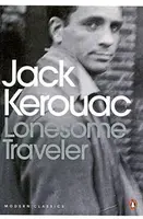 Lonesome Traveler - Jack Kerouac