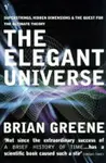 The Elegant Universe - Brian Greene
