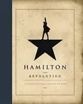 Hamilton: The Revolution - Miranda Lin - Manuel, McCarter Jeremy