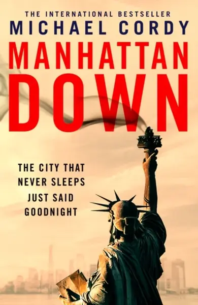 Manhattan Down - Michael Cordy