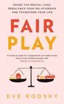 Fair Play - Eve Rodsky