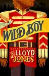 Rollercoasters: Wild Boy - Rob Lloyd Jones