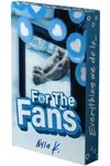 For the Fans