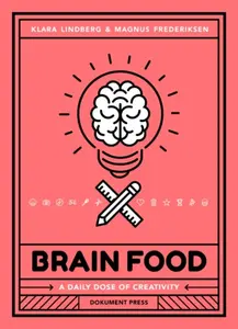 Brain Food - Klara Lindberg, Magnus Frederiksen