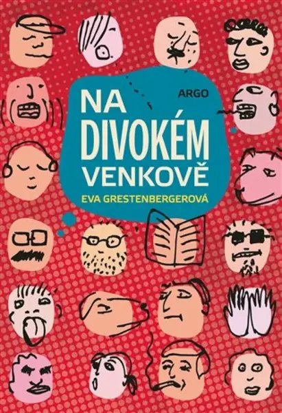 Na divokém venkově - Eva Grestenbergerová - e-kniha