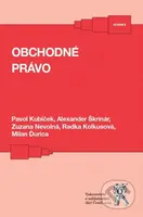 Obchodné právo - Alexander Škrinár, Pavol Kubíček - kniha z kategorie Obchodní právo