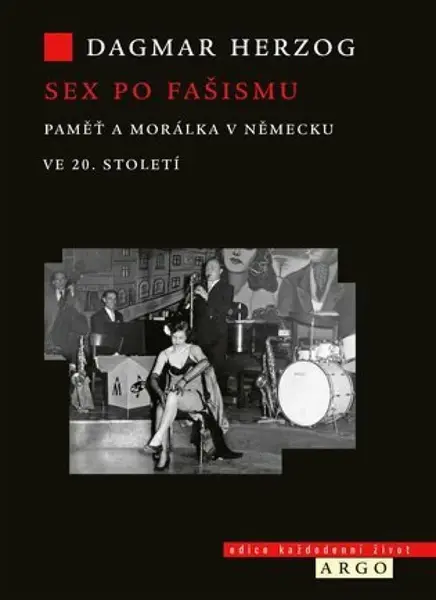 Sex po fašismu - Dagmar Herzog - e-kniha