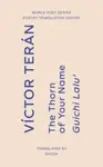 The Thorn of Your Name - Victor Teran