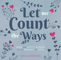 Let Me Count the Ways - Becca Anderson