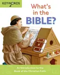 What's in the Bible? - Deborah Lock