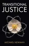 Transitional Justice - Michael  Newman