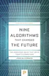 Nine Algorithms That Changed the Future - John MacCormick