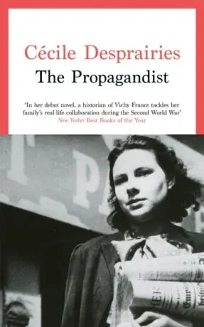 The Propagandist - Cecile Desprairies
